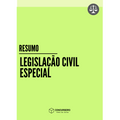Resumo de Legislação Civil Especial