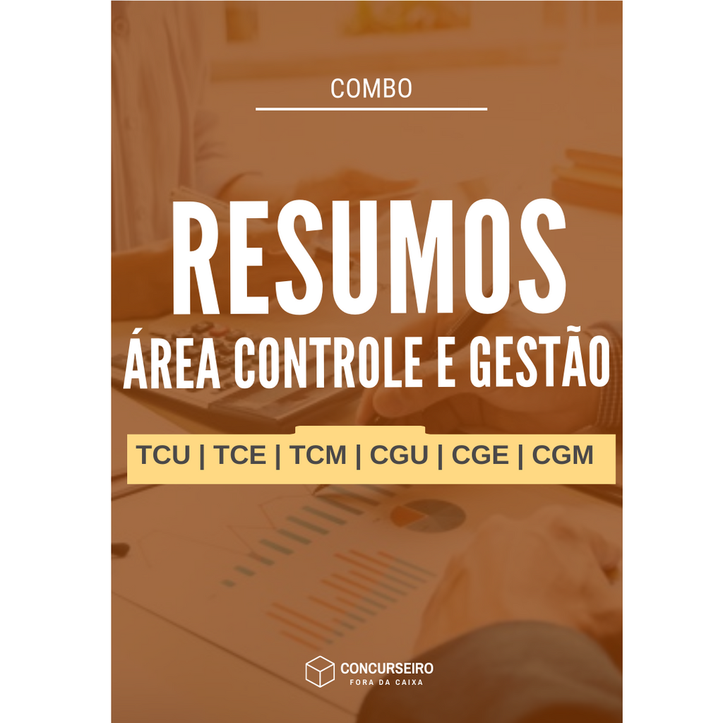 Concurseiro Fora da Caixa | Resumos para Concursos Públicos | Combo - Área de Controle e Gestão