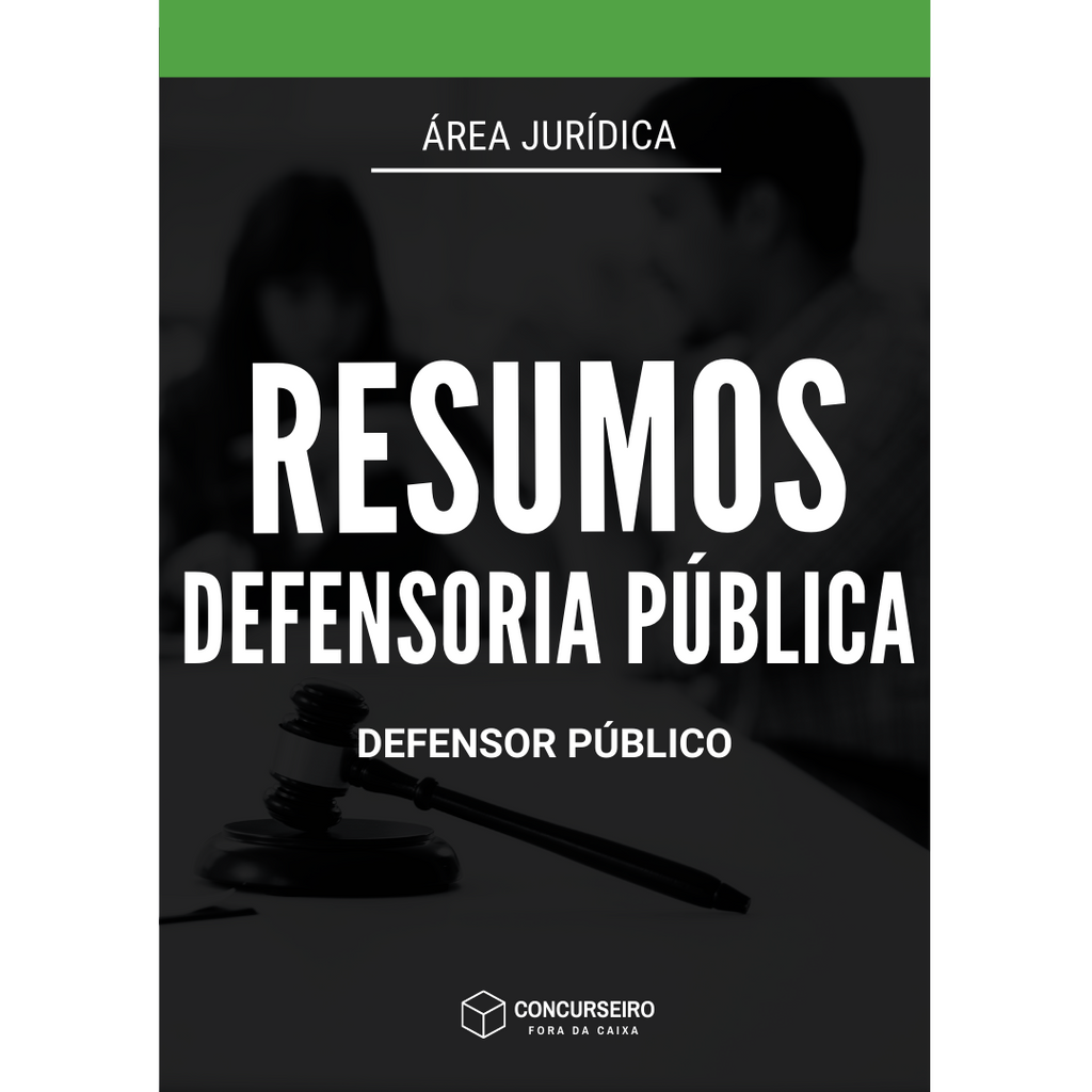 Concurseiro Fora da Caixa | Resumos para Concursos Públicos | Combo - Defensor Público