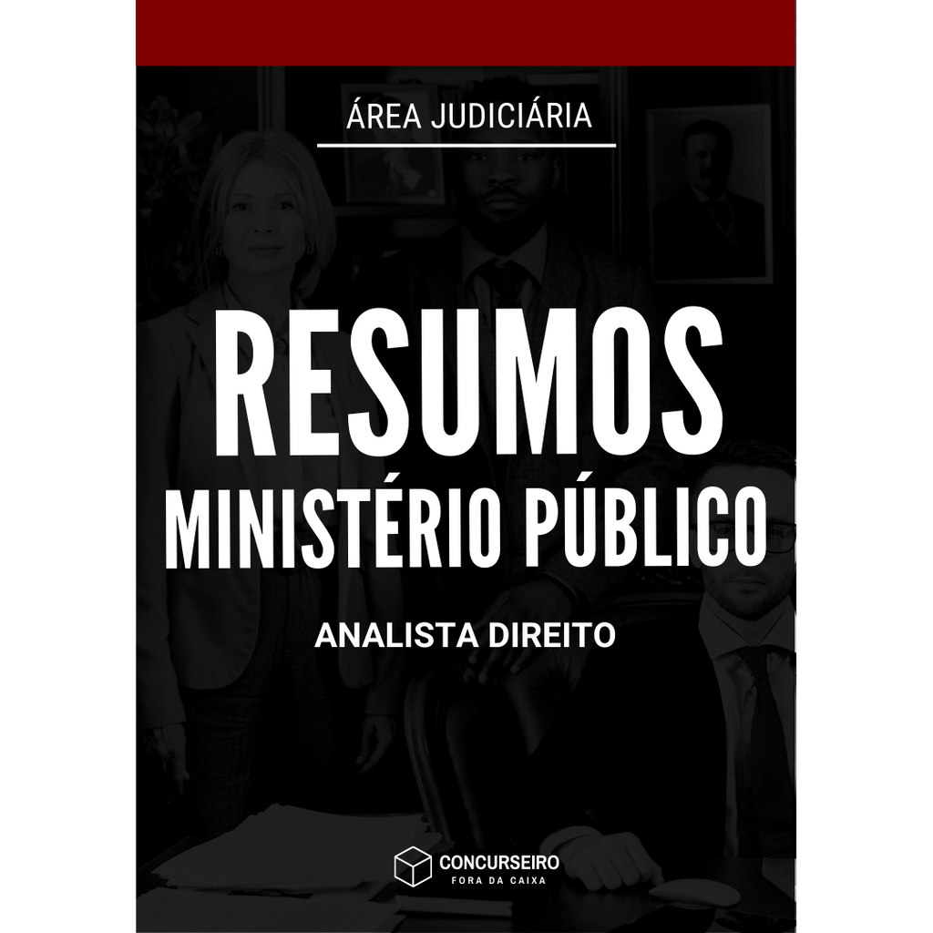 Concurseiro Fora da Caixa | Resumos para Concursos Públicos | Combo - Ministério Público (Analista Direito)