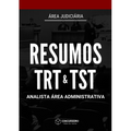 Combo - TRT e TST (Analista Administrativo)